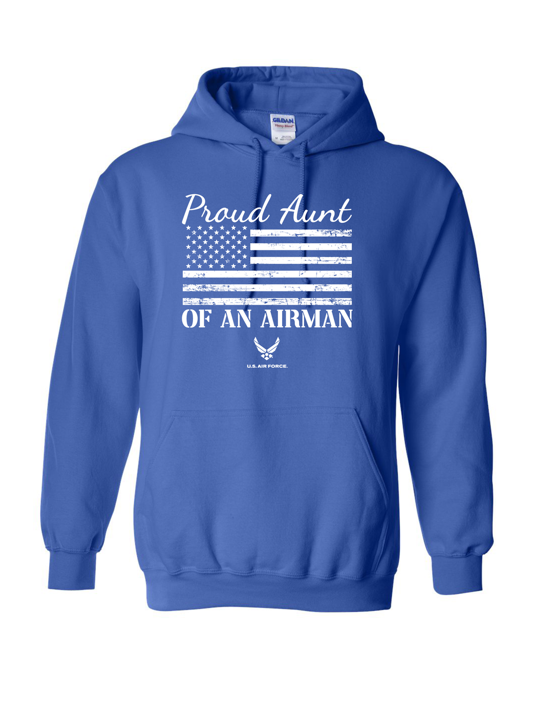 Proud Aunt of an Airman | U.S. Air Force Hoodie