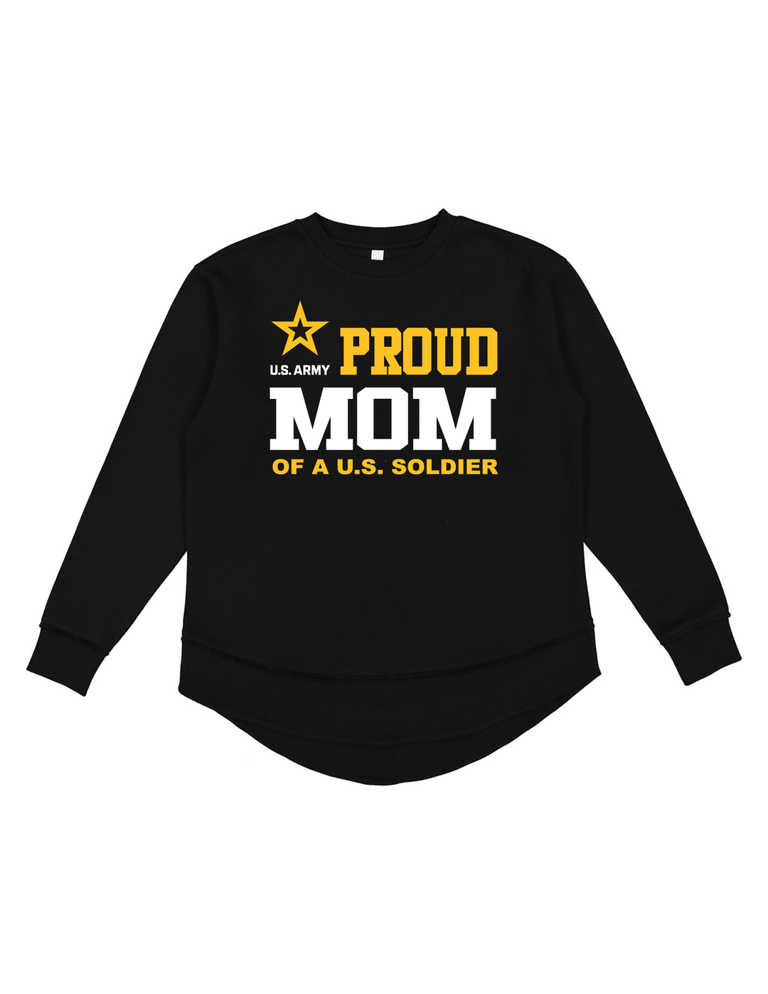 Proud Mom of a U.S. Soldier Tunic Sweatshirt